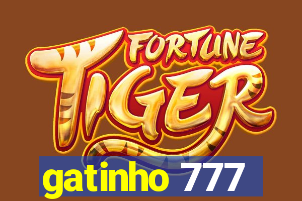 gatinho 777